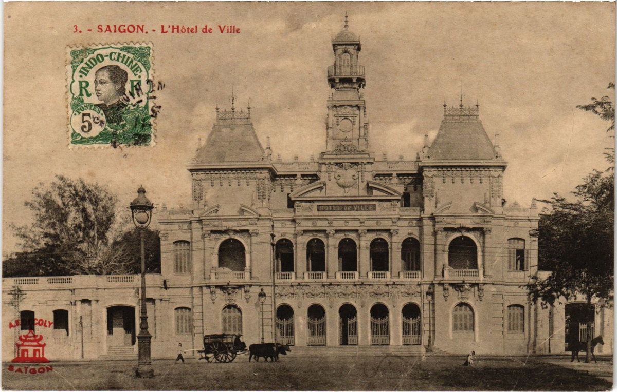 Saigon - L'Hôtel de Ville, Ho Chi Minh City, Vietnam, 1905
