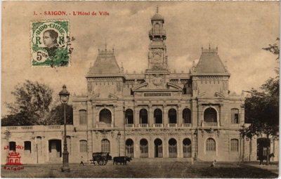 Saigon - L'Hôtel de Ville, Ho Chi Minh City, 1905