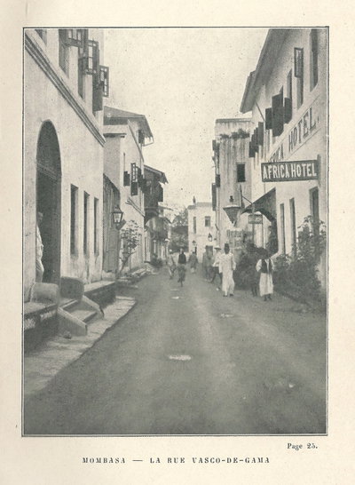 Jules Leclercq- Aux sources du Vasco-de-Gama à Mombasa, Mombasa, 1913