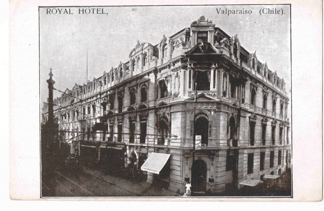 Royal Hotel, Valparaíso (postcard, c. 1910), Valparaíso, Chile, 1910