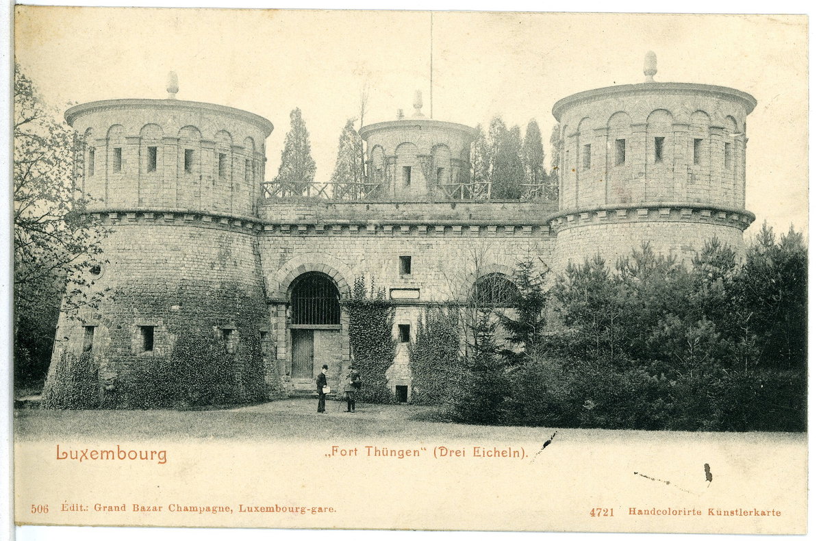 EU: Luxembourg. "Fort Thüngen" (Drei Eicheln) (1903), Luxembourg City, Luxembourg, 1903